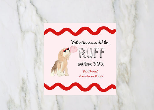 Valentine's Day Card, Ruff without you